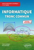 2021-Thierry Audibert, Amar Oussalah - Informatique tronc commun CPGE scientifiques 1re et 2e années.pdf