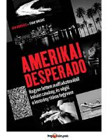 Amerikai Desperado
 9789633040881 [PDF]