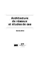 Architecture Et Reseau, Etudes De Cas [2 ed.]
 2-7440-0870-2