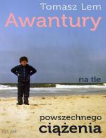 Awantury na tle powszechnego ciążenia
 9788363471057