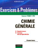 Chimie générale : Rappels de cours, exercices avec corrigés détaillés
 2100520202, 9782100520206