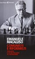 Comunisti e riformisti. Togliatti e la via italiana al socialismo
 8807172690, 9788807172694 [EPUB]