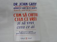 Cum Sa Obtii Ceea Ce Vrei PDF