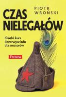 Czas Nielegałów. Krótki kurs kontrwywiadu dla amatorów