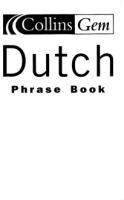 Dutch Phrase Book
 0007141734, 9780007141739