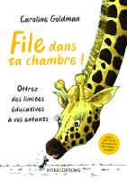 File Dans Ta Chambre (Caroline Goldman) [PDF]