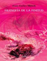 Filosofía de La Finitud by Joan-Carles Mèlich (Mèlich, Joan-Carles)