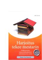 Harjoitus tekee mestarin 4: lisäharjoituksia yleiseen kielitutkintoon valmistautumista varten
 9518844348, 9789518844344 [PDF]