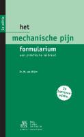 Het mechanische pijn formularium: Een praktische leidraad
 978-90-313-7716-9, 978-90-313-8133-3