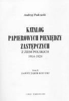 Katalog papierowych pieniędzy zastępczych z ziem polskich 1914-1924. Tom II. Dawny zabór rosyjski