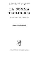 La Somma Teologica. Indice generale [Vol. 34]