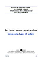 Les types commerciaux de melons - Commercial types of melons
 9264022546, 9789264022546, 9789264022553