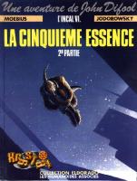 L'incal tome 6 : la cinquieme essence n°2
 2731605324, 9782731605327