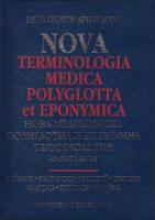 Nova terminologia medica polyglotta et eponymica / Нова медицинска полиглотна и епонимна терминология на седем езика / New medical polyglot and eponymic terminology [7 ed.]
 9544202366, 9789544202361