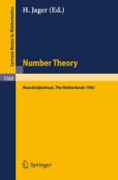 Number Theory Noordwijkerhout 1983: Proceedings of the Journées Arithmétiques held at Noordwijkerhout, The Netherlands July 11–15, 1983 [1 ed.]
 9780387133560, 0-387-13356-9