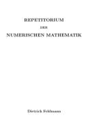 Repetitorium der Numerischen Mathematik
 9783923923076