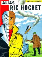 Ric Hochet, tome 9 : Alias Ric Hochet
 9782803600809, 2803600803 [PDF]