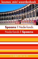 Spaans-Nederlands Nederlands-Spaans Mini Woordenboek
 9789021530833, 9021542420