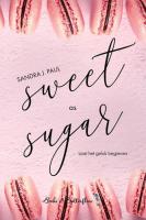 Sugar 4 Sweet as Sugar
 9789464510331