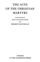 The Acts of the Christian Martyrs
 0199240582 [PDF]