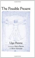 The Possible Present
 1438437455, 978-1-4384-3745-3, 9781438437477, 1438437471, 9781441699039, 1441699031