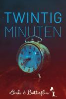 Twintig minuten [EPUB]