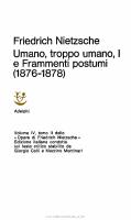 Umano, troppo umano I e Frammenti postumi (1876-1878) [Vol. 4.2]
 8845900126, 9788845900129