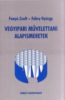 Vegyipari művelettani alapismeretek
 963 19 5315 7 [PDF]