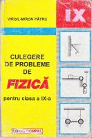 V.M.Pătru - Culegere de Probleme de Fizică-Clasa A IX-a [PDF]