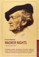 Wagner nights
 8868260263, 9788868260262