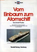 WAS IST WAS, Band 25: Vom Einbaum zum Atomschiff
 3788602651, 9783788602659