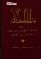 XII. sjezd Komunistické strany Československa. Praha 4.—8. prosince 1962 [PDF]